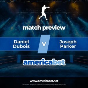 Daniel Dubois v Joseph Parker